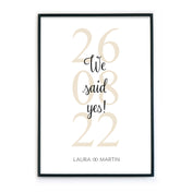 We said yes Poster - Hochzeitsgeschenk