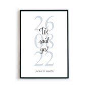 We said yes Poster - Hochzeitsgeschenk