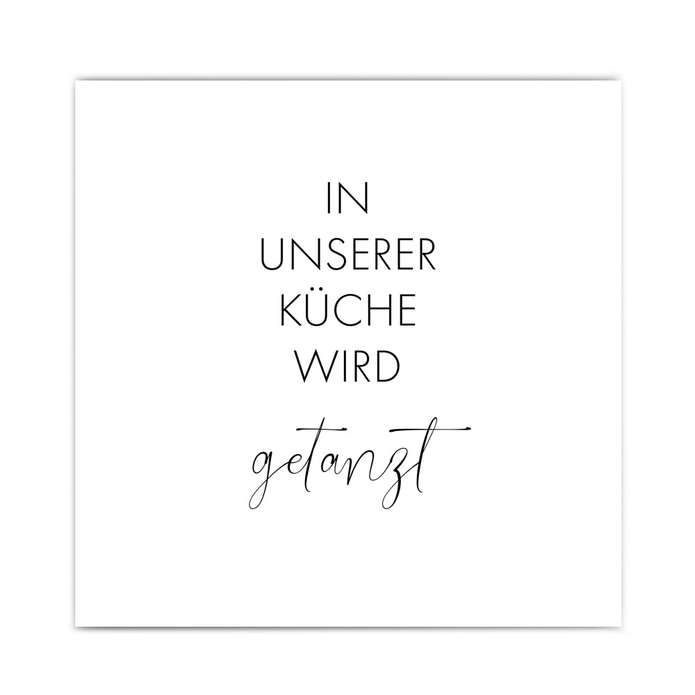 In unserer Küche wird getanzt Poster