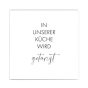 In unserer Küche wird getanzt Poster