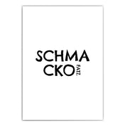 Schmackofatz - Witziges Küchenposter