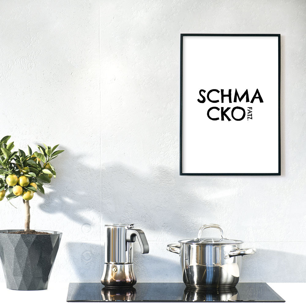 Schmackofatz - Witziges Küchenposter