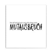 Mutausbruch