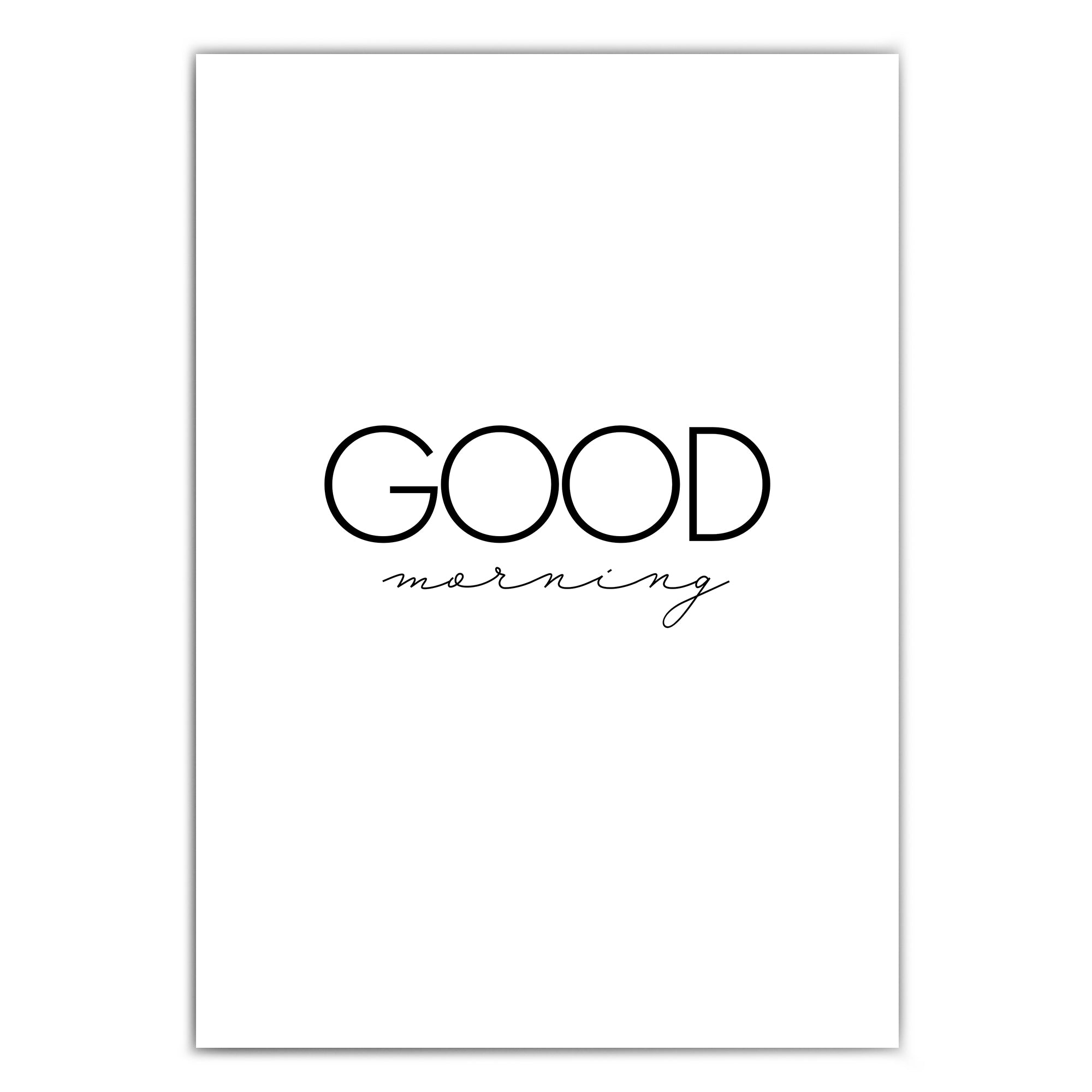 Shop-4one-pictures-typo-quotes-poster-good-morning-schwarz-weiss-a4.jpg