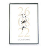 We said yes Poster - Hochzeitsgeschenk