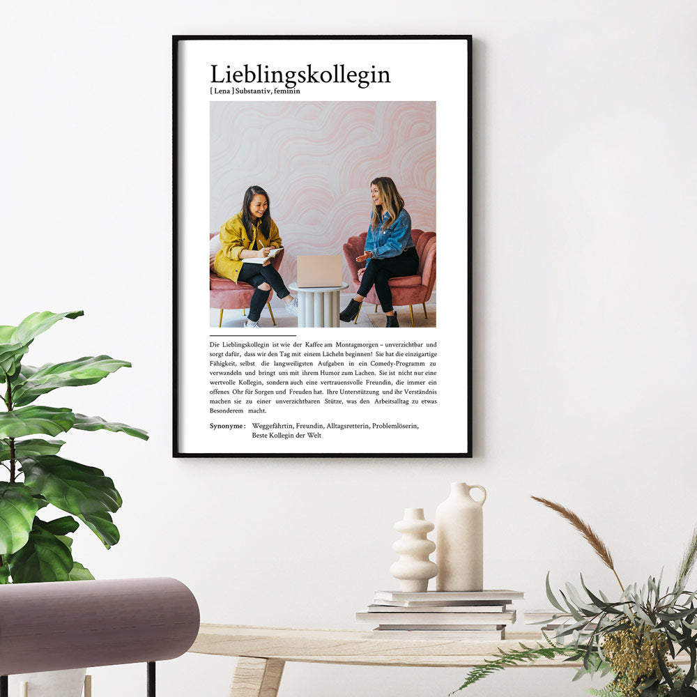 Lieblingskollegin Definition Poster mit liebevollen Text und eigenem Foto zum hochladen. Personalisiertes Geschenk an die Kollegin.