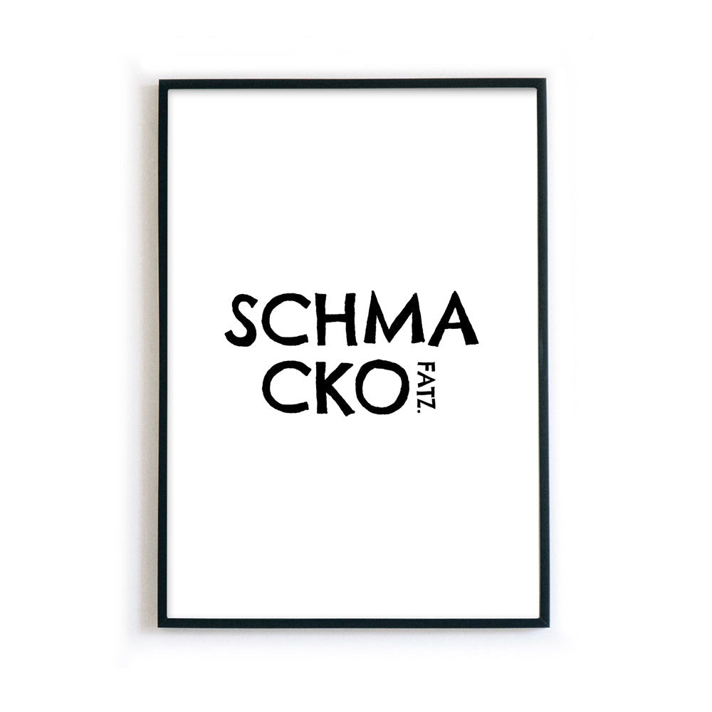Schmackofatz - Witziges Küchenposter