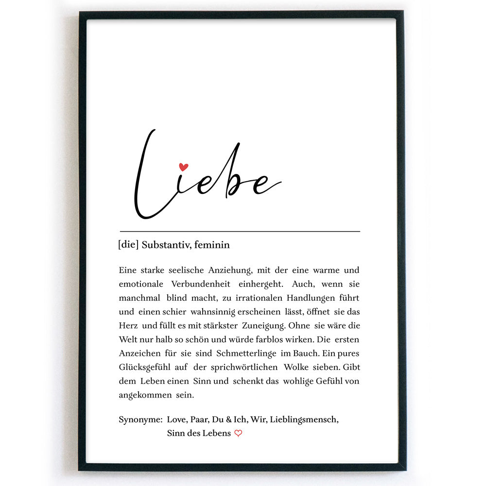 Definition Liebe  Poster mit netten Worten was liebe ausmacht. Unten verschiedene Synonyme. Bild im schwarzen Bilderrahmen.