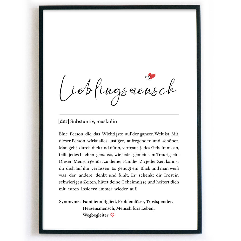 Lieblingsmensch  Definition Poster mit netten Worten was einen Lieblingsmenschen ausmacht. Unten verschiedene Synonyme. Bild im Rahmen.