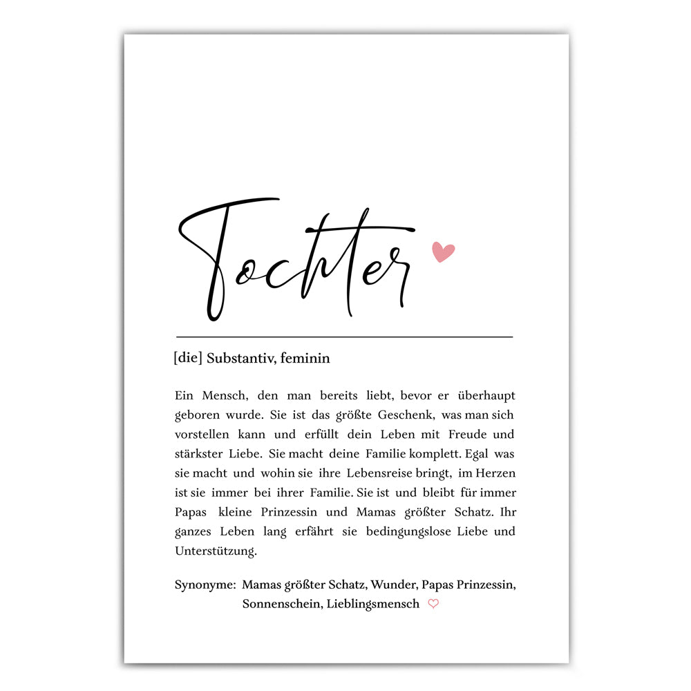 Definition Tochter Poster mit netten Worten was eine Tochter ausmacht. Unten verschiedene Synonyme. 