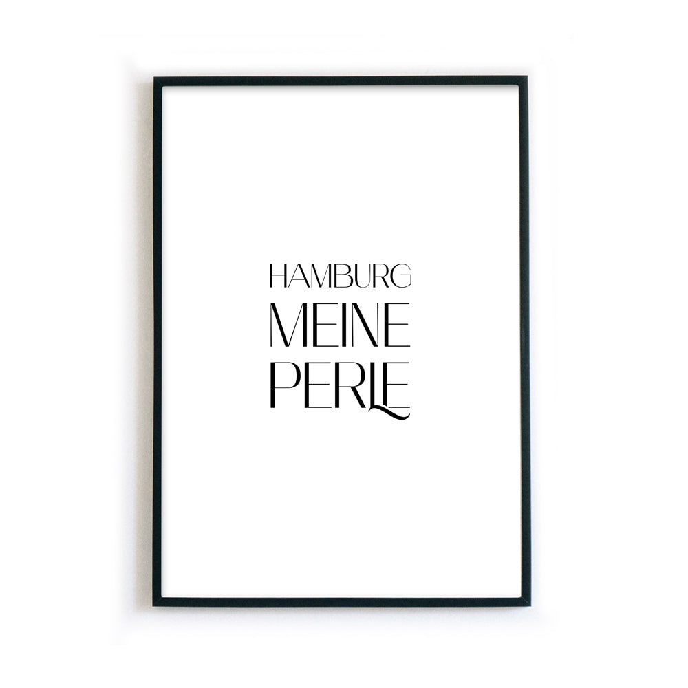 Hamburg meine Perle - Spruch Poster