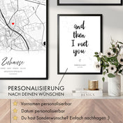 And then I met you | Personalisiert