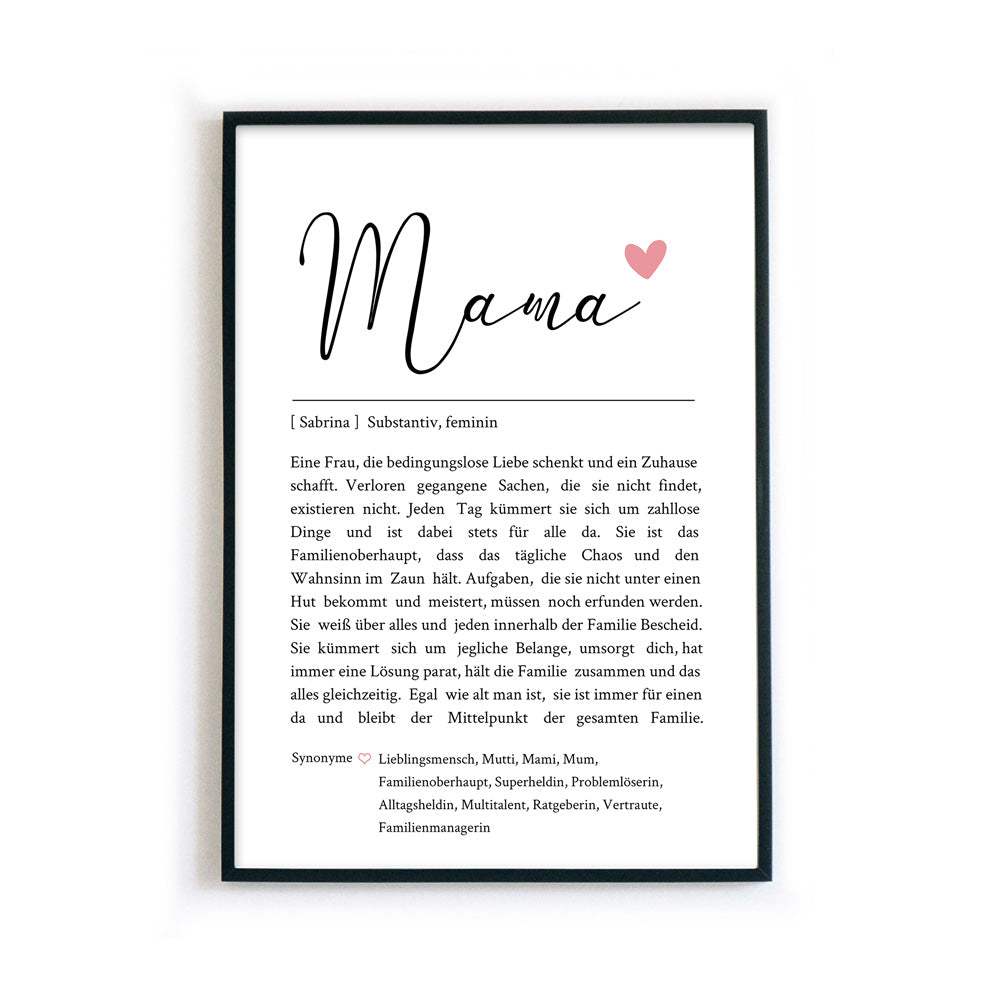 Mama Definition Poster mit personalisierten Namen und Synonymen. Liebevoller Text was eine Mama ausmacht. Bild im Bilderrahmen.