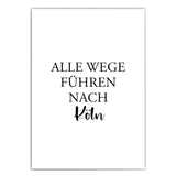 Alle Wege nach Köln Poster