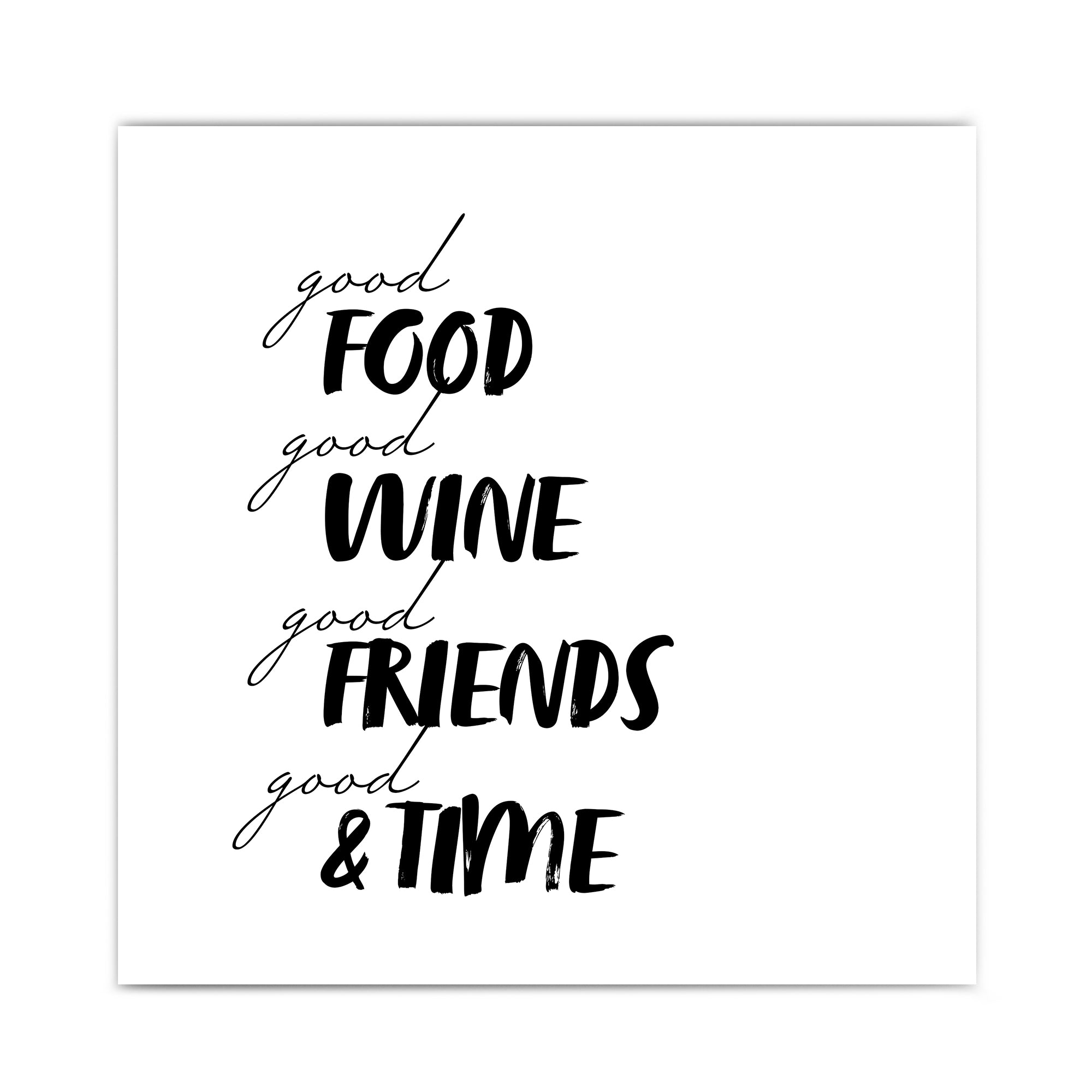 Good Time, Friends & Wine #2