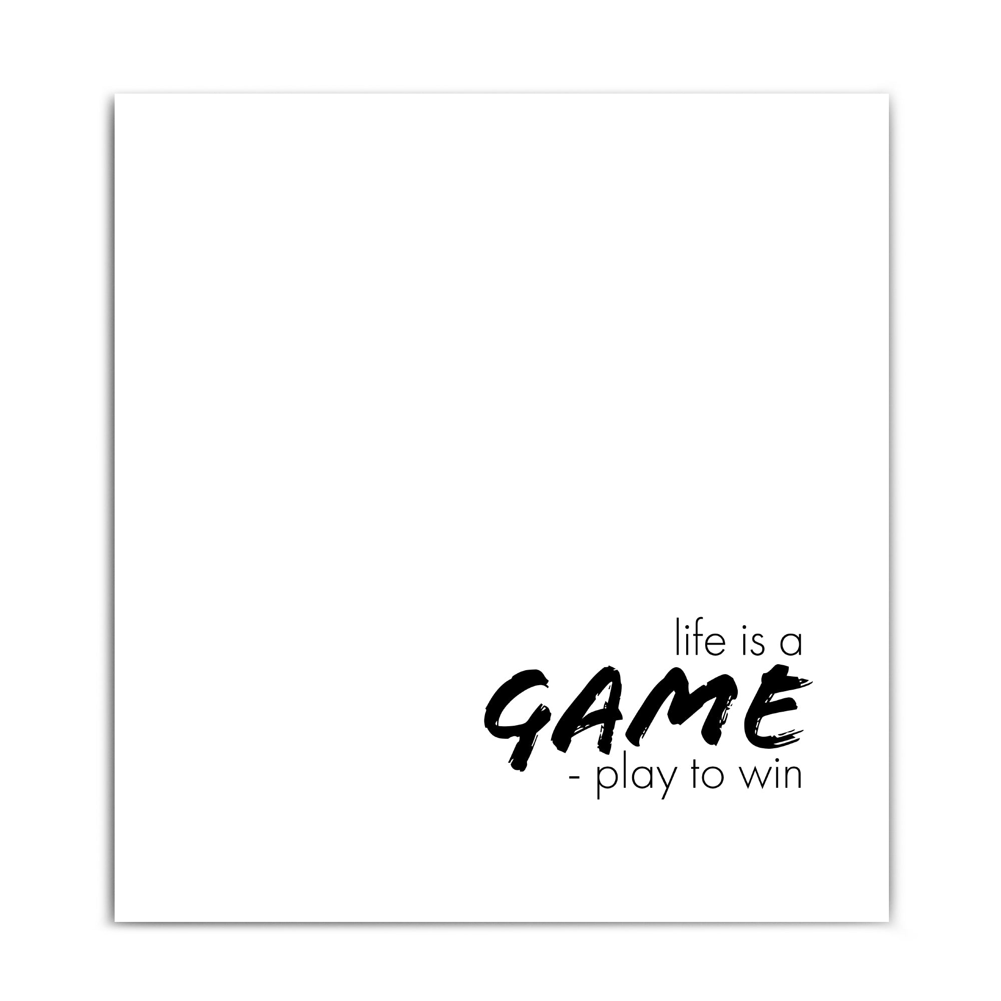Life is a Game