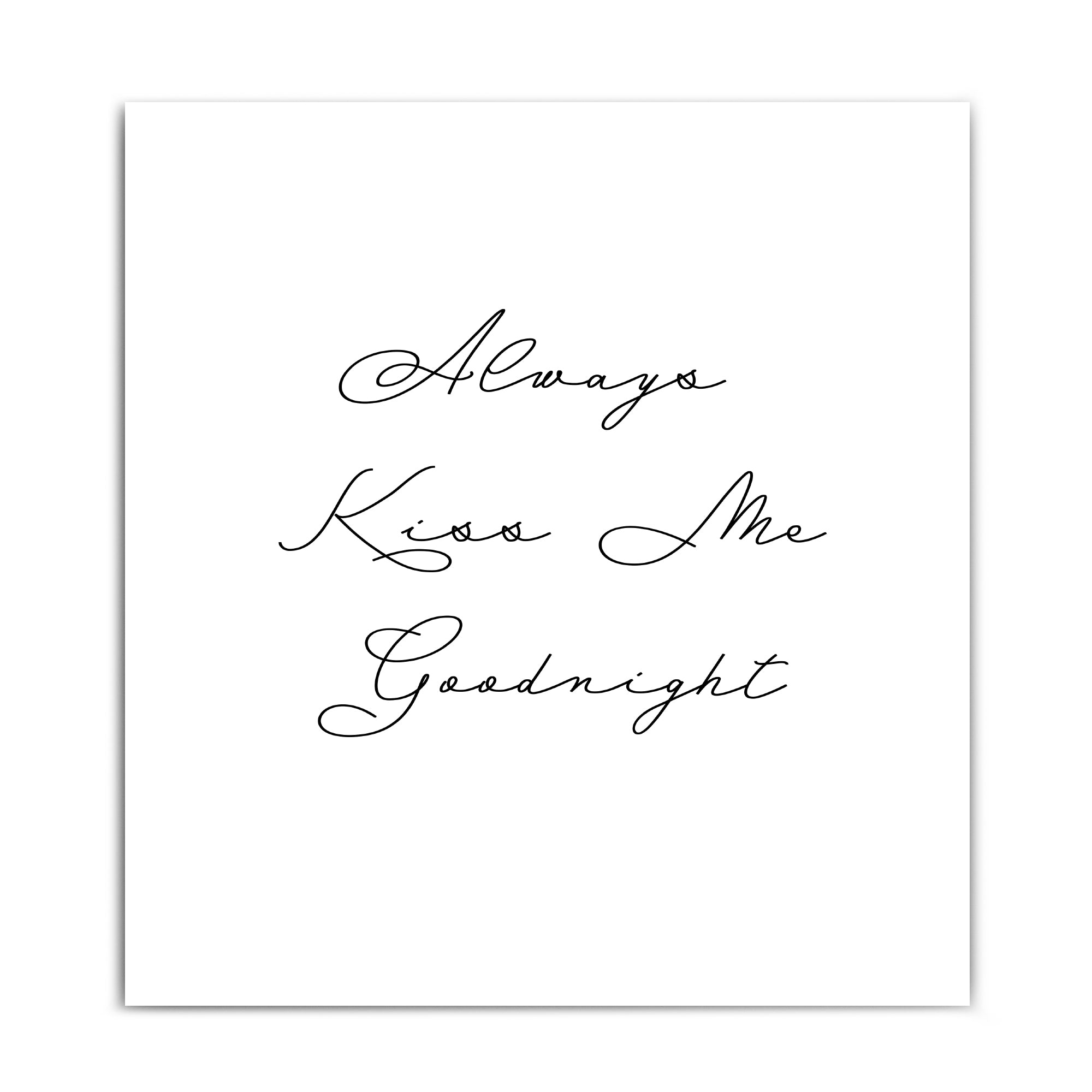 Always Kiss Me Goodnight