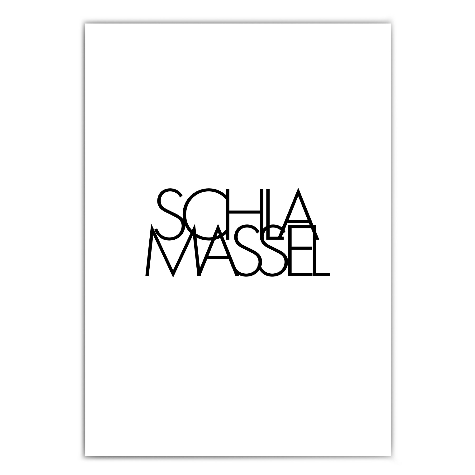 Shop-4one-pictures-poster-spruch-schwarz-weiss-typografie-quotes-witzig-schlamassel-clean-modern-print-a4.jpg