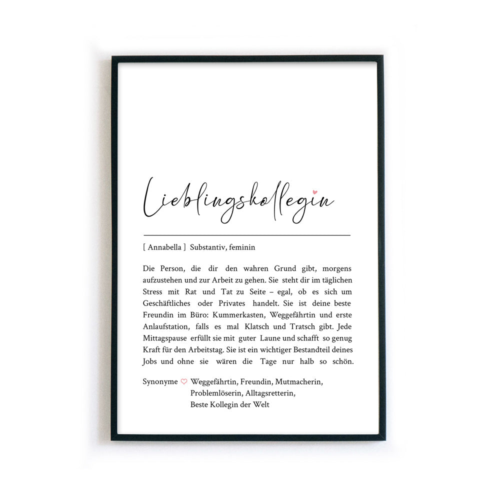 Lieblingskollegin Definition Poster mit personalisierten Namen und Synonymen. Liebevoller Text was eine Lieblingskollegin ausmacht. Bild im Rahmen.