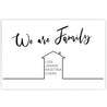 We are Family Poster im Querformat. Personalisierte Namen im Haus.